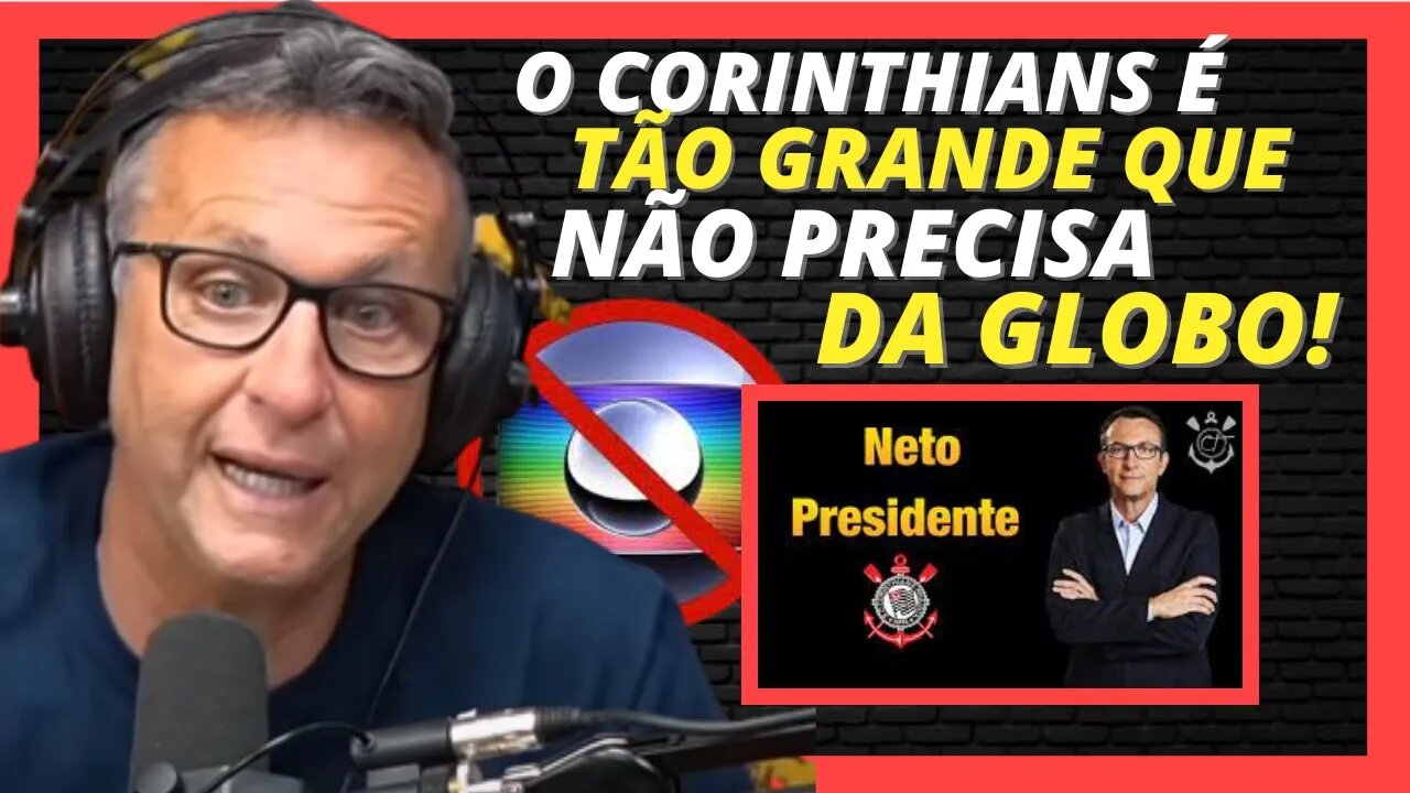 NETO PRESIDENTE DO CORINTHIANS? (CRAQUE NETO) | Cortes News Podcast