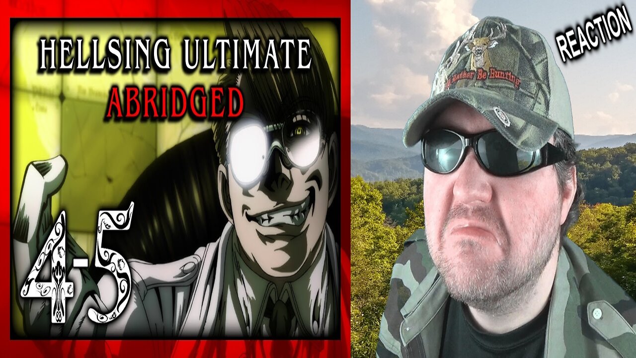 Hellsing Ultimate Abridged Episodes 4-5 - Team Four Star (TFS) - Reaction! (BBT)