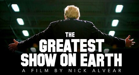 THE GREATEST SHOW ON EARTH (2023) DOCUMENTARY: GOOD LION FILMS