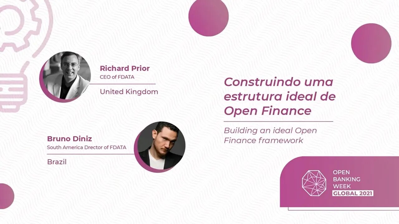 Construindo uma estrutura ideal de Open Finance, Richard Pior, Bruno Diniz