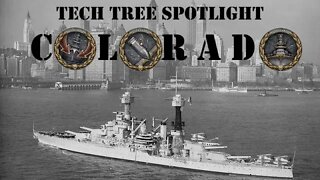 World of Warships Legends Tech Tree Spotlight: Colorado