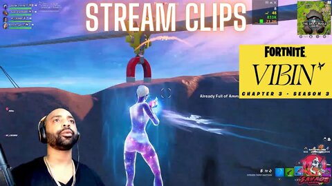 FORTNITE [LIVE] STREAM CLIPS CHAPTER 3 SEASON 3