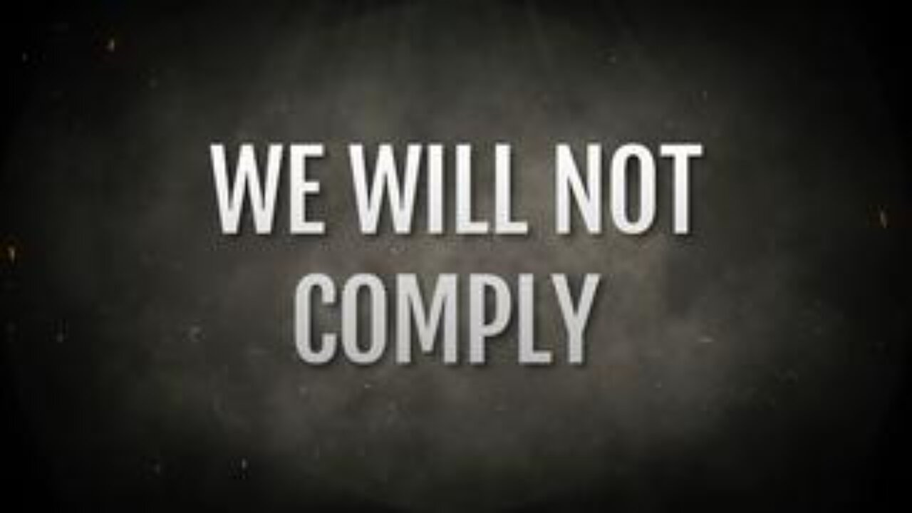 We Will Not Comply! - Donald J Trump