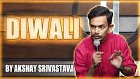 "Diwali" | Stand Up Comedy (Hindi) by Akshay Srivastava