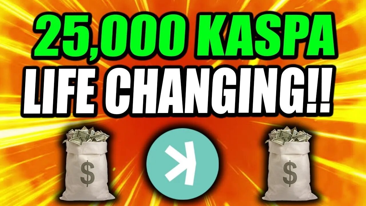 KASPA HOLDERS!! IF YOU HOLD 25,000 KASPA YOU'LL BE RICH!! *URGENT!*