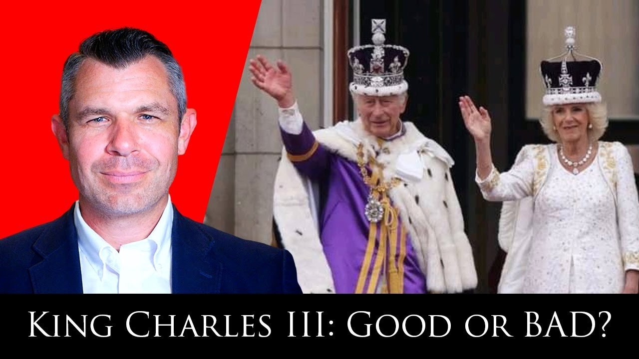 Is Crowning of King Charles Good or Bad? Nuance? With Charles Coulombe!