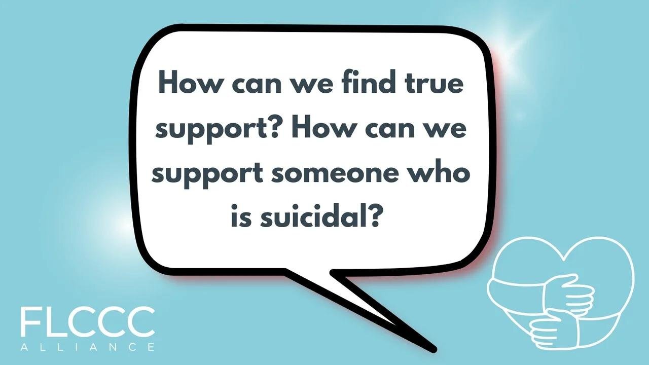 How can we find true support? How can we support someone who is suicidal?