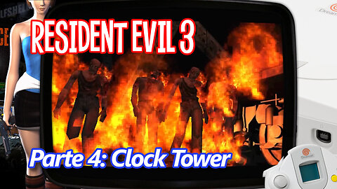 Resident Evil 3: Nemesis (Dreamcast) – Parte 4 - Clock Tower