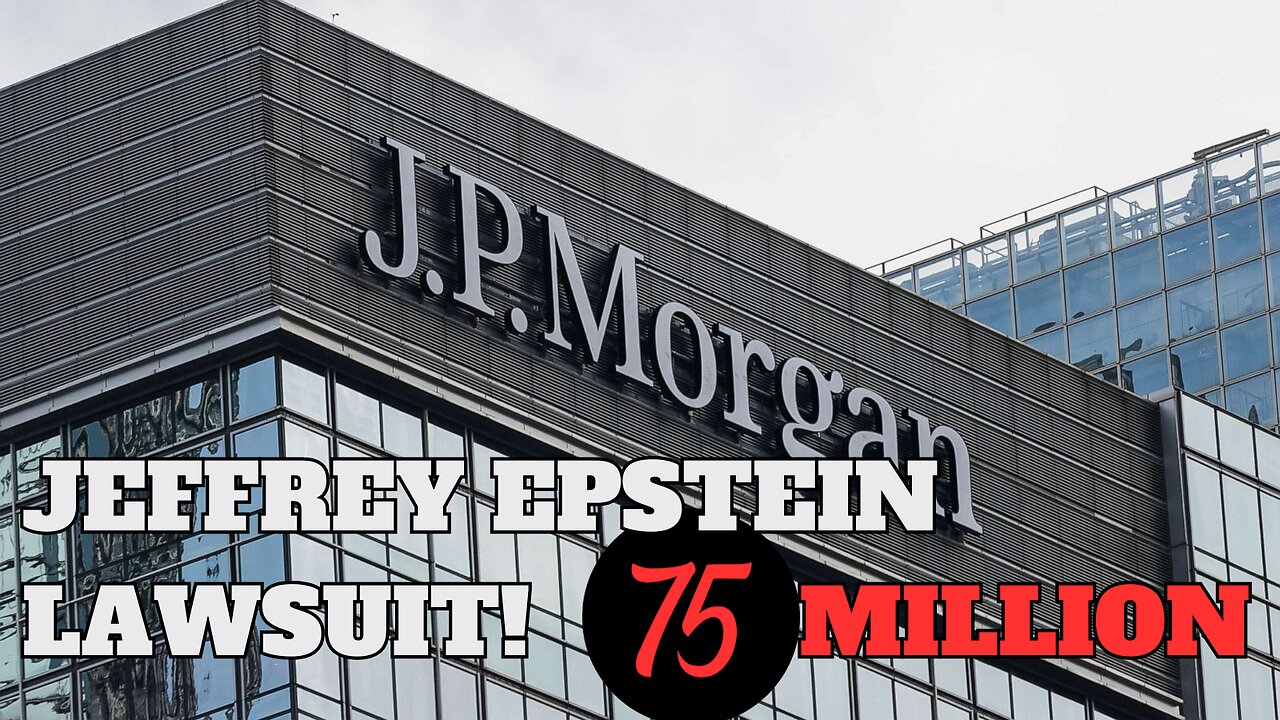 Collective Minds | JP Morgan Pays out 75 million over EPSTEIN!