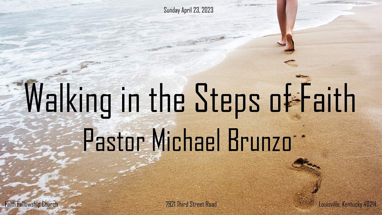 Walking in the Steps of Faith