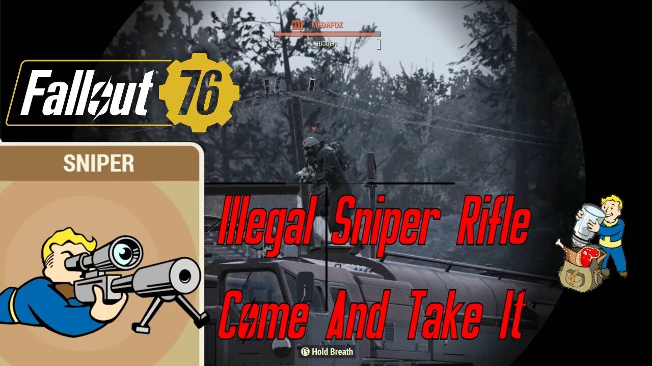 Breaking Bad With Bacon And Cheese Sniper In Fallout 76