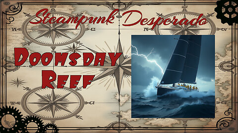 Matt Bracken’s “Doomsday Reef” – a Steampunk Desperado 5 Minute Review