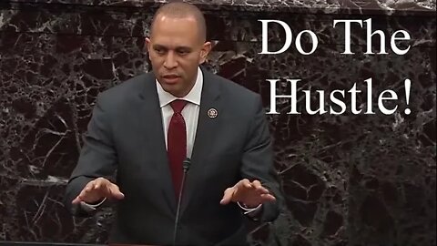 Hakeem Jeffries Hustle