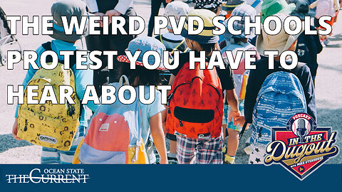 The weird PVD SCHOOLS protest you have to hear about #InTheDugout – November 29, 2022