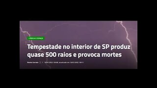 Tempestade no interior de SP produz quase 500 raios e provoca mortes