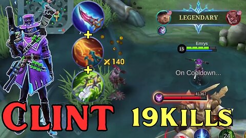 19 Kills + LEGENDARY! Clint Insta-Kill Build! | MLBB | Mobile Legends | Mobile Legends: Bang Bang |