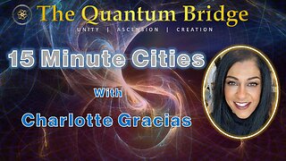 15 Minute Cities With Charlotte Gracias