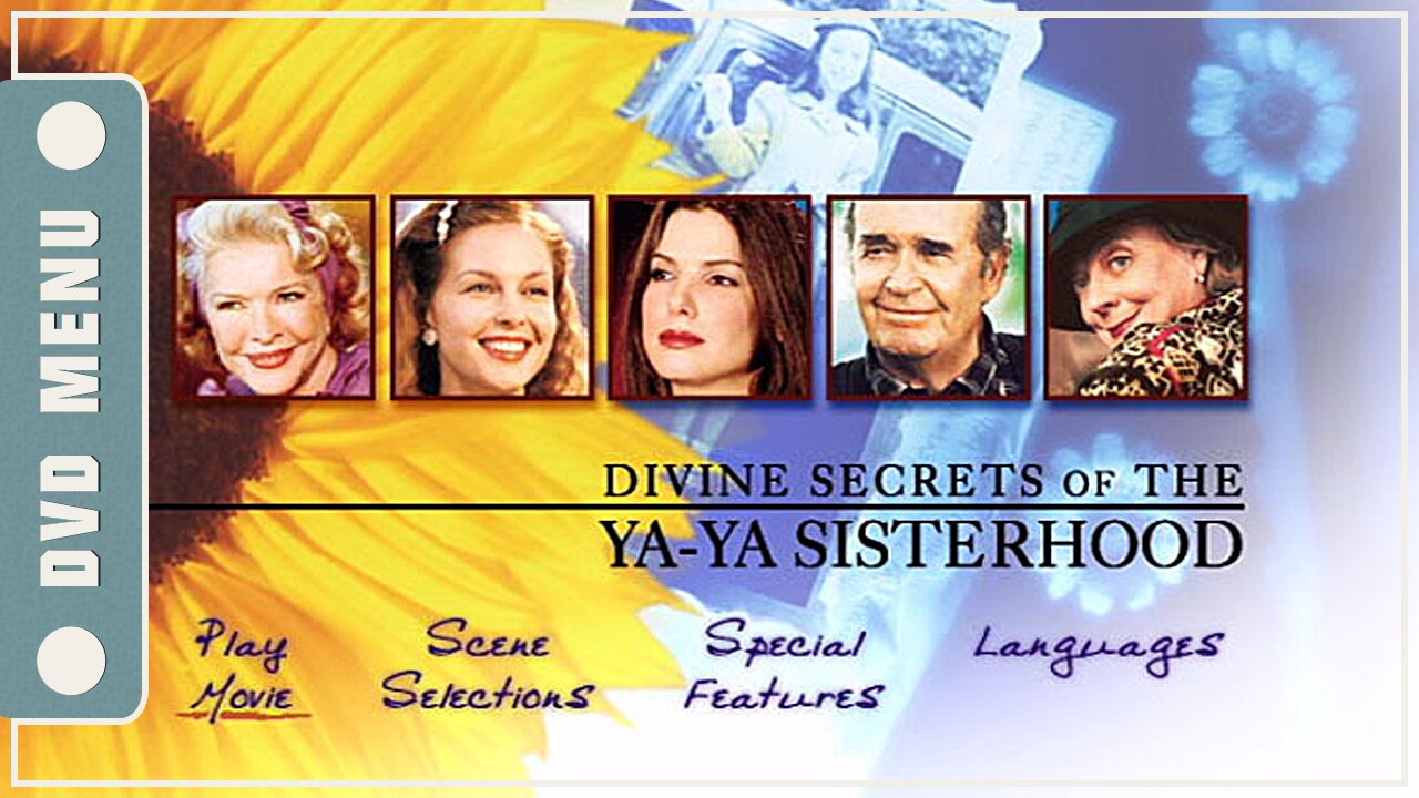 Divine Secrets of the Ya-Ya Sisterhood - DVD Menu