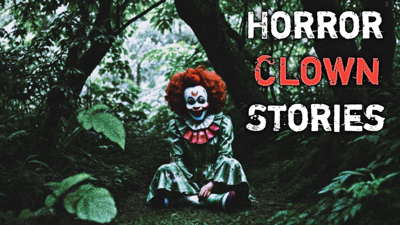 3 Spooky Clown Stories