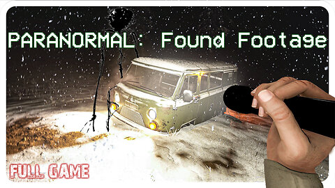 Paranormal: Found Footage| Full Game | 4K