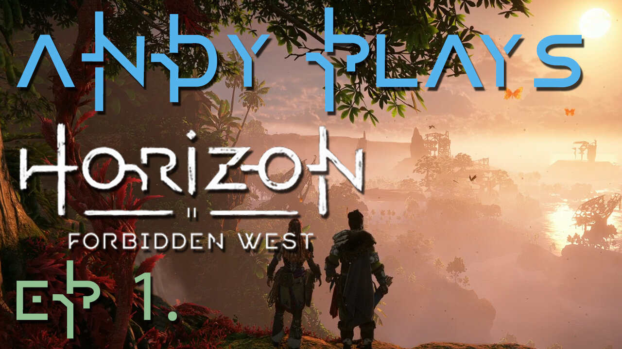 Horizon - Forbidden West - Episode 1: New Tricks, New Machines, New Adventures