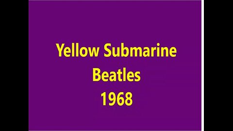 Original Movie Yellow Submarine by the Beatles in 1968
