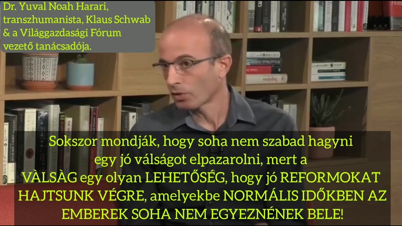 Dr. Yuval Noah Harari, transzhumanista, Klaus Schwab & a Világgazdasági Fórum vezető tanácsadója.