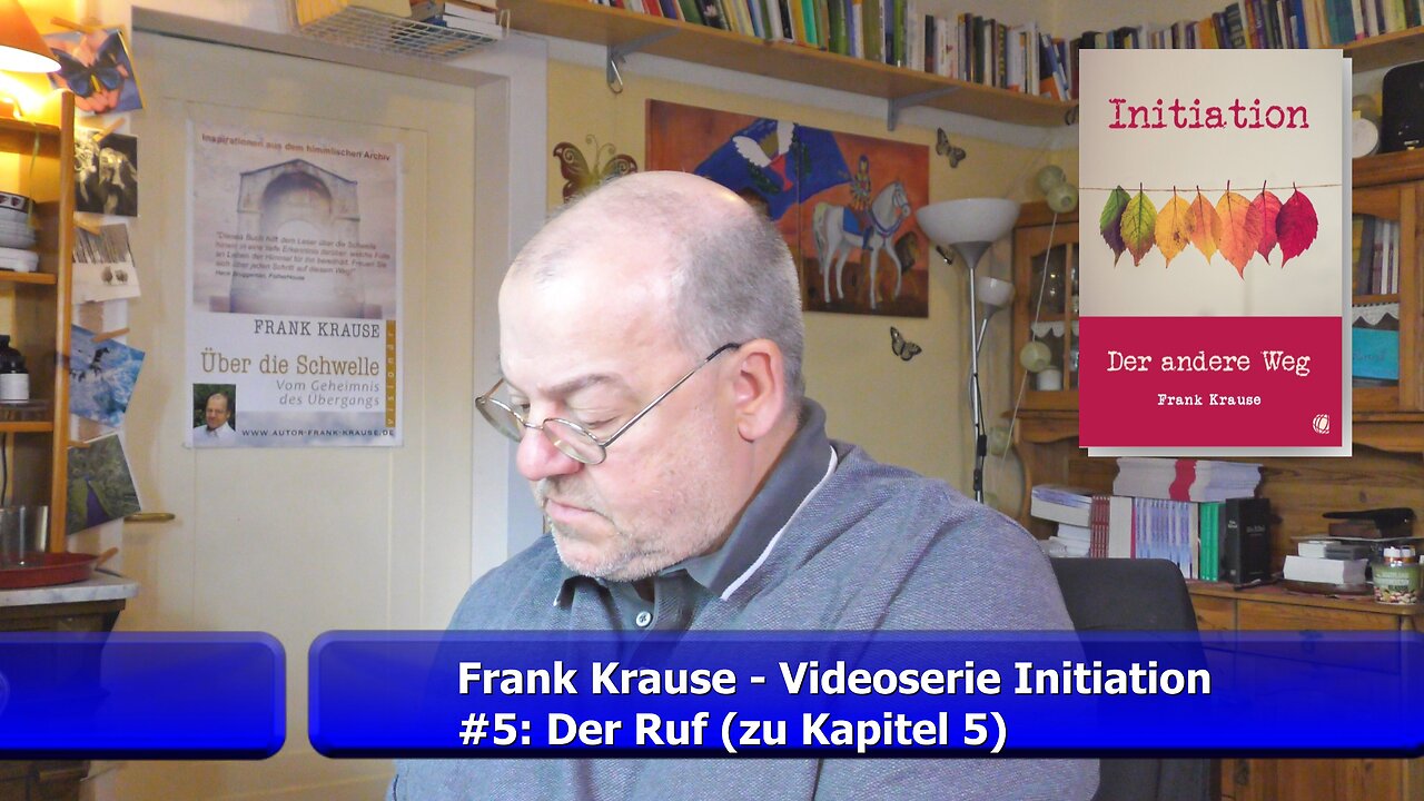 #5: Der Ruf - Videoserie zum Buch Initiation (Mai 2021)