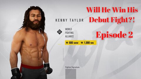 Kenny Taylor Debut | UFC 3 Career Mode: Episode 2