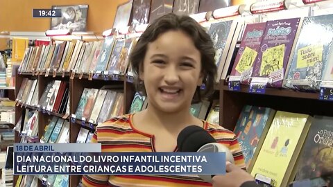 18 de abril: Dia Nacional do Livro Infantil incentiva leitura entre crianças e adolescentes