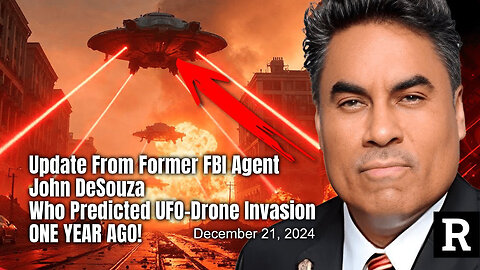 Update From Former FBI Agent John DeSouza Who Predicted UFO-Drone Invasion ONE YEAR AGO!