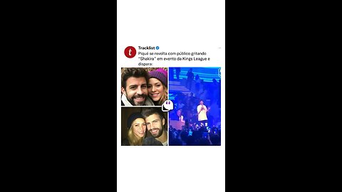 Piqué não gostou quando gritaram pela Shakira