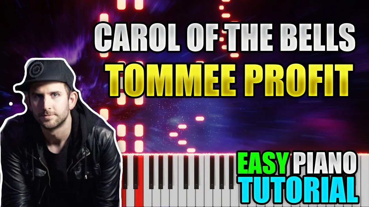 Carol Of The Bells - Tommee Profit | Easy Piano tutorial