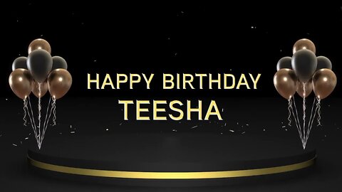 Wish you a very Happy Birthday Teesha