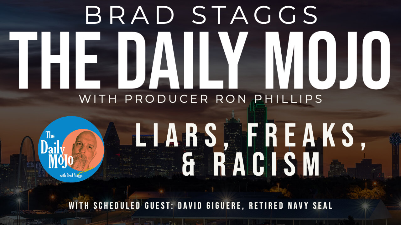 LIVE: Liars, Freaks, & Racism - The Daily Mojo