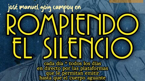 ROMPIENDO EL SILENCIO 8 abril 2024
