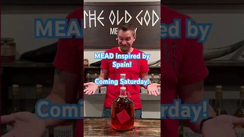 MEAD inspired by Spain! Coming Saturday! #mead #spain