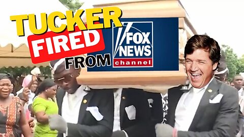 Tucker Gets Fired! With Special Guest Nick Yaya 04/25/2023