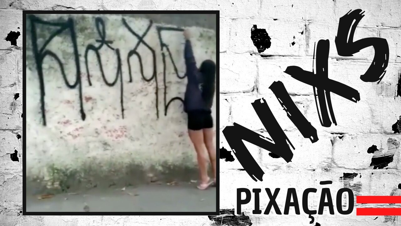 NIXS Pixando o Muro de Dia na cara de pau