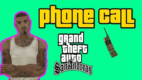 Grand Theft Auto San Andreas - Cesar Phone Call [We'll See You In Angel Pine]