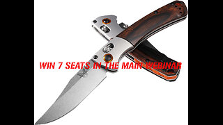 Benchmade - MINI #1 FOR 7 SEATS IN THE MAIN WEBINAR