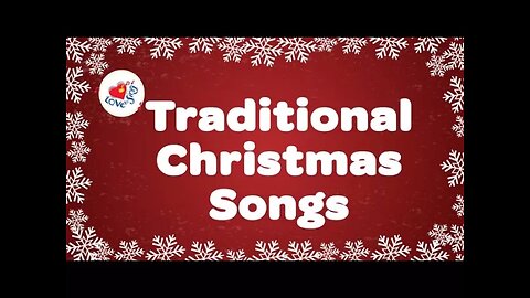 Traditional Christmas Songs Playlist | Classic Carols With Lyrics