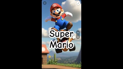 Super Mario, a short video.