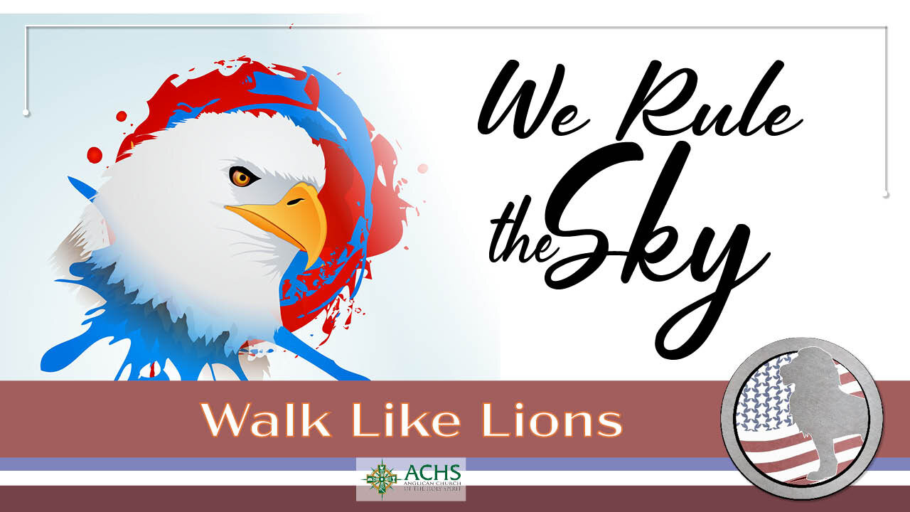 "We Rule the Sky" Walk Like Lions Christian Daily Devotion with Chappy November 05, 2021