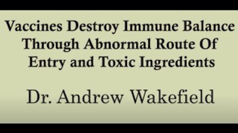 Vaccines Destroy Immune Balance Through Abnormal Route Of Entry and Toxic Ingred