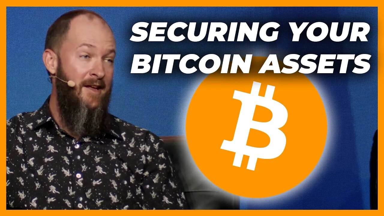 Securing Bitcoin Assets w/ Nick Neuman, Raj Dhamodharan, Will Cole, Jameson Lopp & Lucas Nuzzi