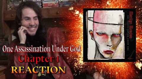 One Assassination Under God (Chapter 1) REACTION
