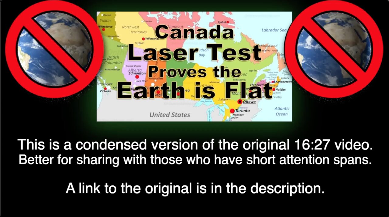 Canada Laser Test Proves Earth is NOT a Globe (Condensed Version)