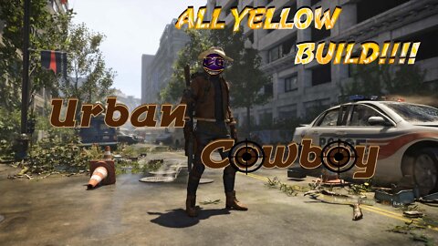 The Division 2 -- Urban Cowboy Build: High End Build