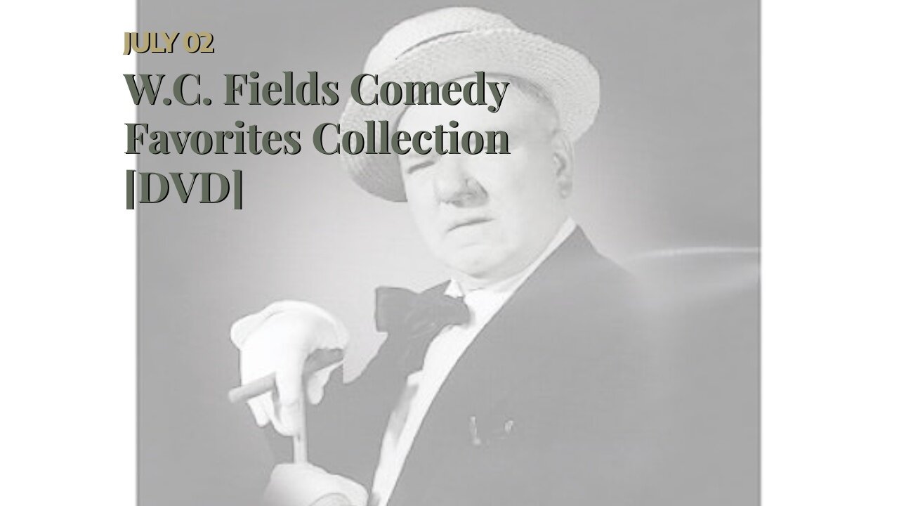 W.C. Fields Comedy Favorites Collection [DVD]